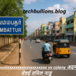 XXXXXXXXXXXXXXXXXXXXXXXXXXXXXX VV Colony अदम्बक्कम चेन्नई तमिल नाडु