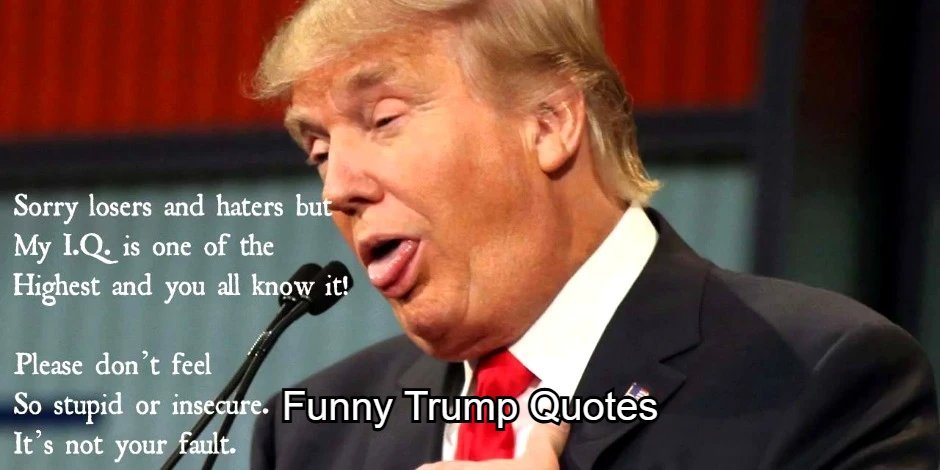 Funny Trump Quotes